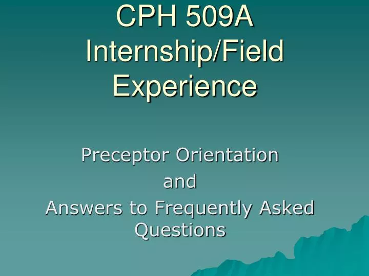 cph 509a internship field experience