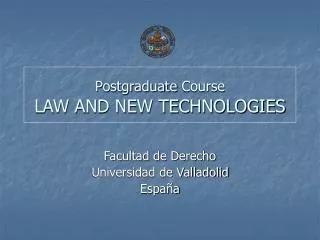 Postgraduate Course LAW AND NEW TECHNOLOGIES