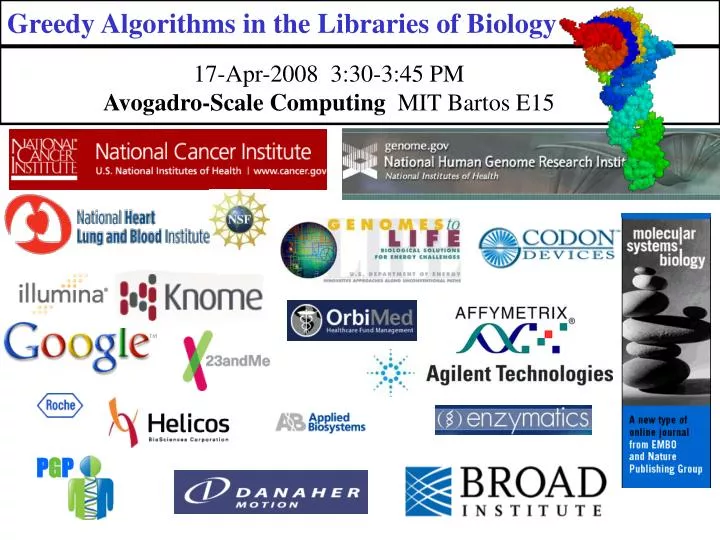 greedy algorithms in the libraries of biology