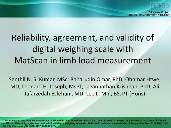 reliability agreement and validity of digital weighing scale with matscan in limb load measurement