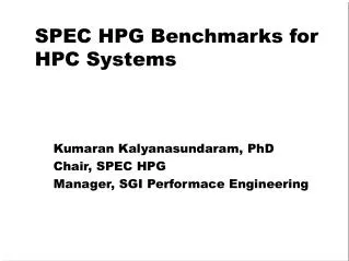SPEC HPG Benchmarks for HPC Systems