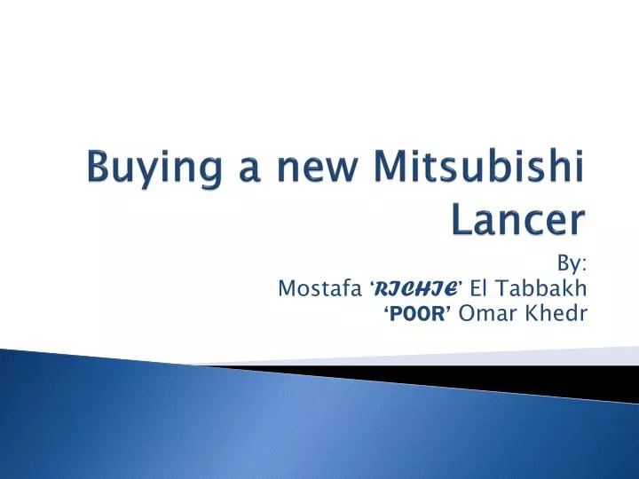 buying a new mitsubishi lancer