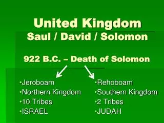 United Kingdom Saul / David / Solomon