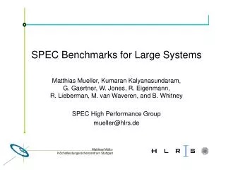 SPEC Benchmarks for Large Systems