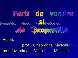 autori prof gheorghi a muscalu prof nv primar vasile muscalu