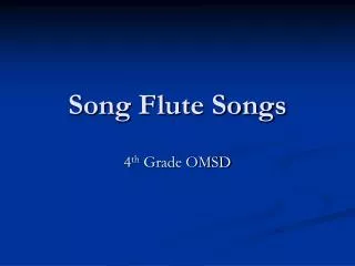 Song Flute Songs