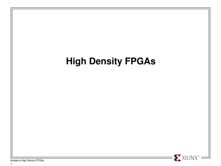 high density fpgas