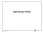 High Density FPGAs - slide 1