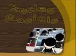 Redes Sociais - slide 1