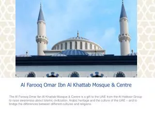 Al Farooq Omar Ibn Al Khattab Mosque &amp; Centre