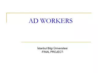 ad workers