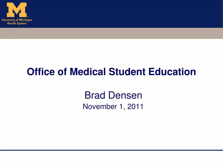 office of medical student education