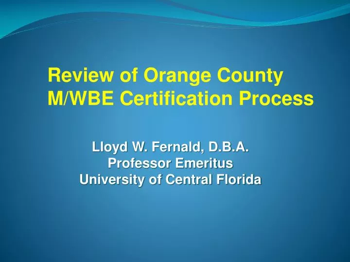 lloyd w fernald d b a professor emeritus university of central florida