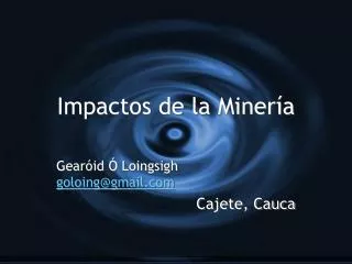 impactos de la miner a