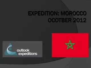 EXPEDITION: MOROCCO OCOTBER 2012