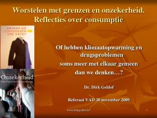 worstelen met grenzen en onzekerheid reflecties over consumptie