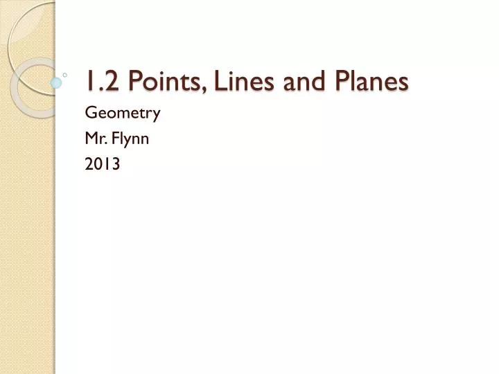 1 2 points lines and planes