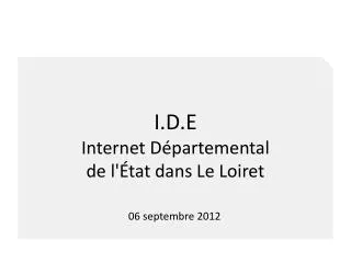 i d e internet d partemental de l tat dans le loiret