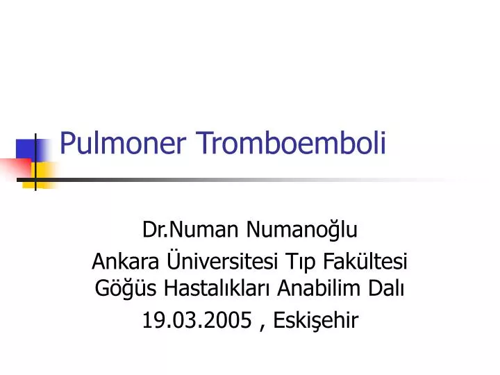 pulmoner tromboemboli