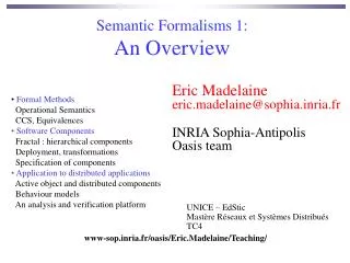 Semantic Formalisms 1: An Overview