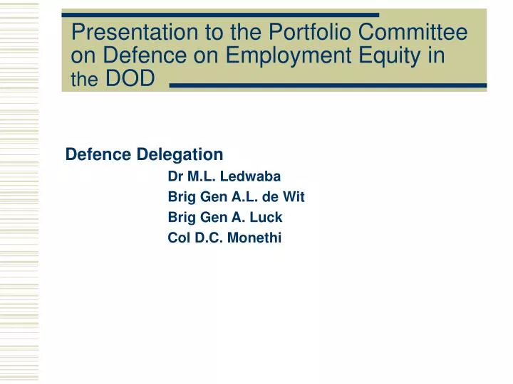presentation to the portfolio committee on defence on employment equity in the dod