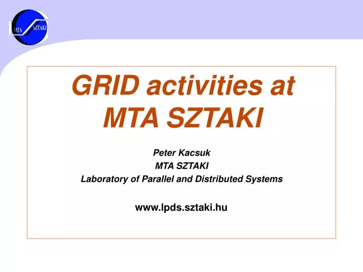 grid activities at mta sztaki