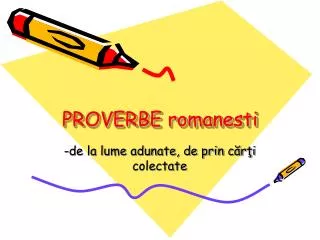 proverbe romanesti