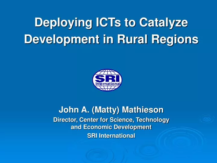 deploying icts to catalyze development in rural regions