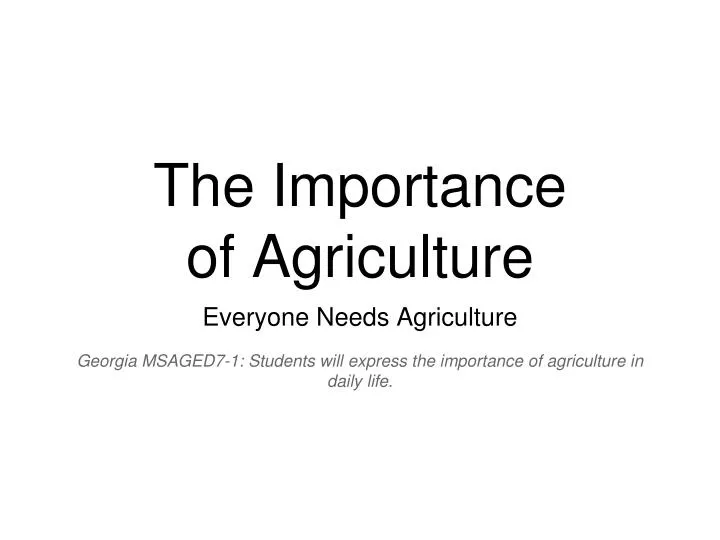the importance of agriculture