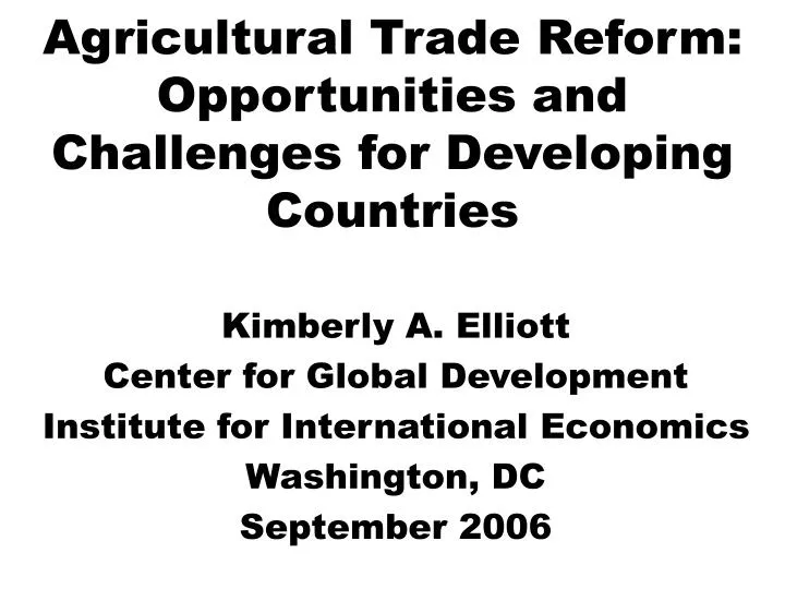 agricultural trade reform opportunities and challenges for developing countries