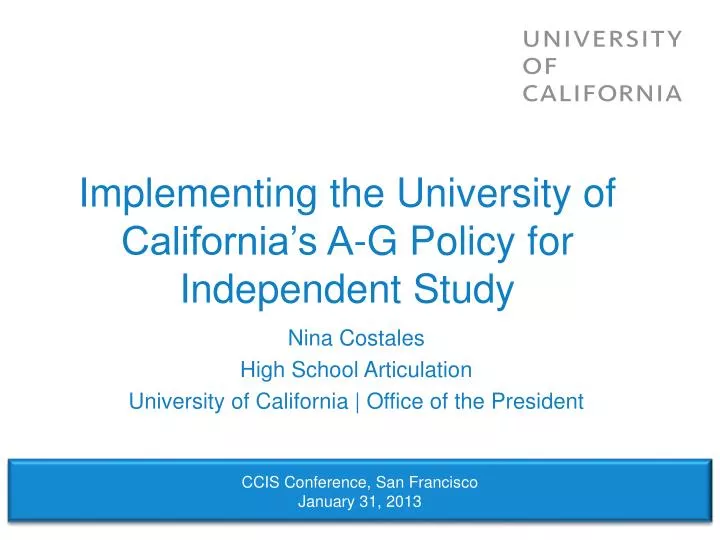 implementing the university of california s a g policy for independent study