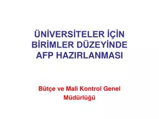 n vers teler n b r mler d zey nde afp hazirlanmasi