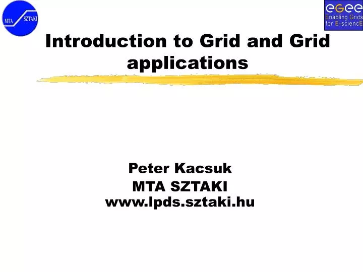 introduction to grid and grid applications