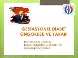 gestasyonel d abet ng r s ve yarari