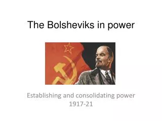 The Bolsheviks in power