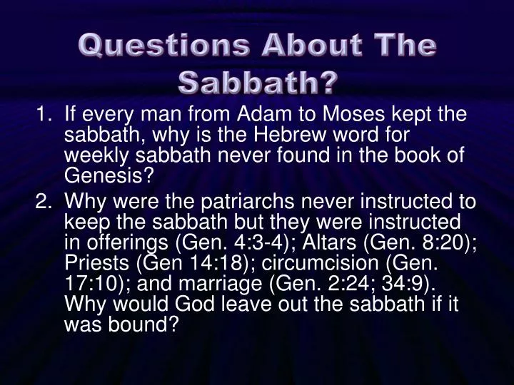 questions about the sabbath