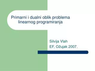 primarni i dualni oblik problema linearnog programiranja