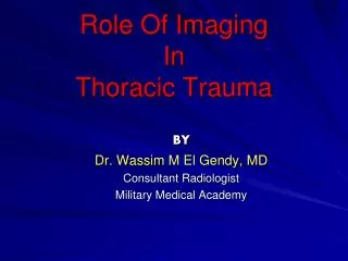 Role Of Imaging In Thoracic Trauma