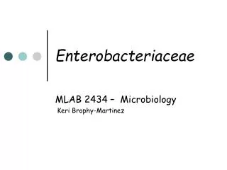 Enterobacteriaceae