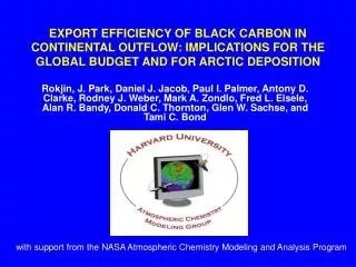 with support from the NASA Atmospheric Chemistry Modeling and Analysis Program