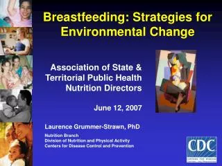 Breastfeeding: Strategies for Environmental Change