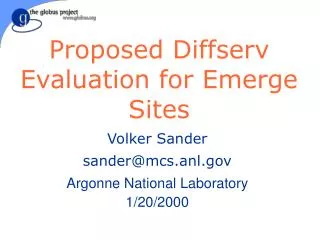 Proposed Diffserv Evaluation for Emerge Sites