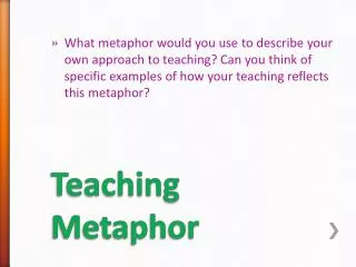 Teaching Metaphor