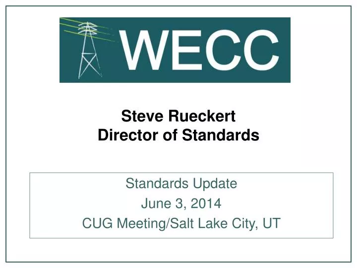 steve rueckert director of standards
