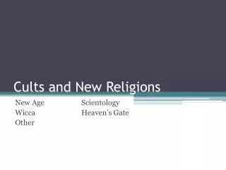Cults and New Religions