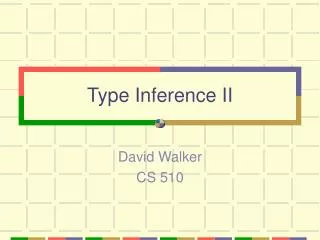 Type Inference II