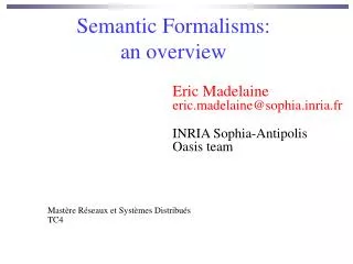 Semantic Formalisms: an overview
