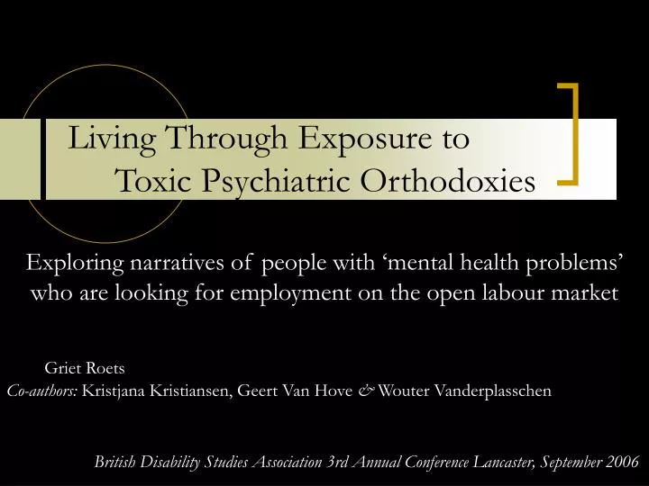 living through exposure to toxic psychiatric orthodoxies