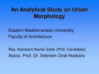 An Analytical Study on Urban Morphology