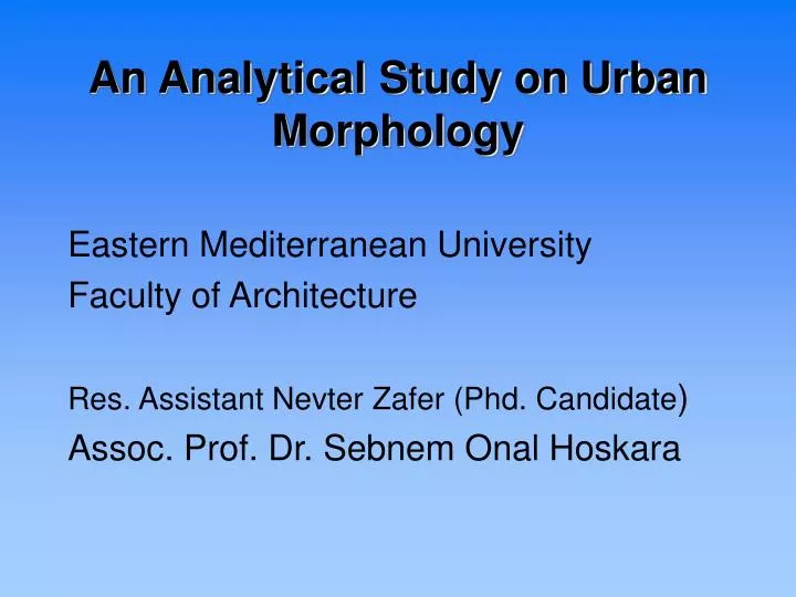 an analytical study on urban morphology
